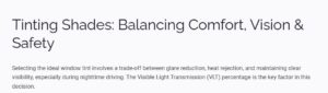 Tinting Shades: Balancing Comfort, Vision & Safety